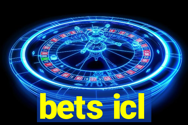 bets icl